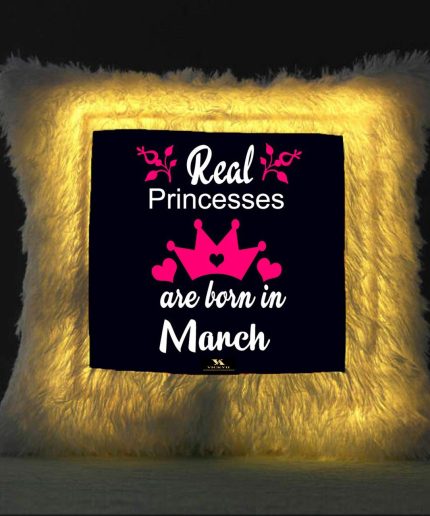 Vickvii Printed Real Princess Are Born In March Led Cushion With Filler (38*38CM) | Save 33% - Rajasthan Living