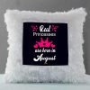 Vickvii Printed Real Princess Are Born In August Led Cushion With Filler (38*38CM) | Save 33% - Rajasthan Living 9