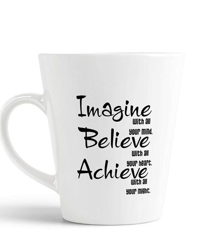 Aj Prints Imagine-Believe -Achieve Quotes Printed Conical Coffee Mug- Ideal Gift for Friends-White | Save 33% - Rajasthan Living