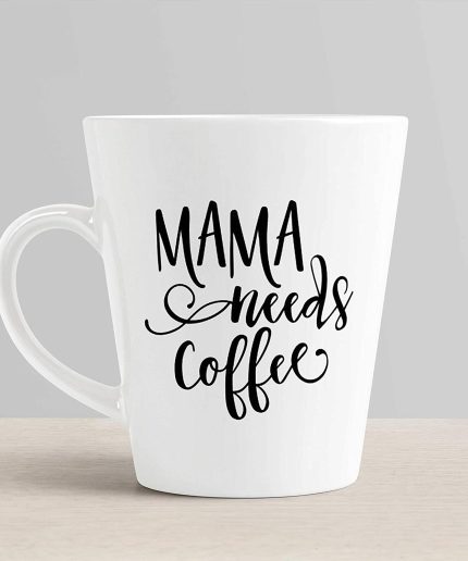 Aj Prints Mama Needs Coffee Mom Quote Conical Coffee Mug-350ml-White Ceramic Coffee/Tea Cup-Gift for Mom | Save 33% - Rajasthan Living 3