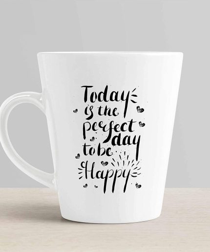 Aj Prints Today is The Perfect Day to be Happy Printed Conical Mug-Positive Quote Tea Cup- White-12Oz Funny Mug, Gift for Him and Her | Save 33% - Rajasthan Living 3