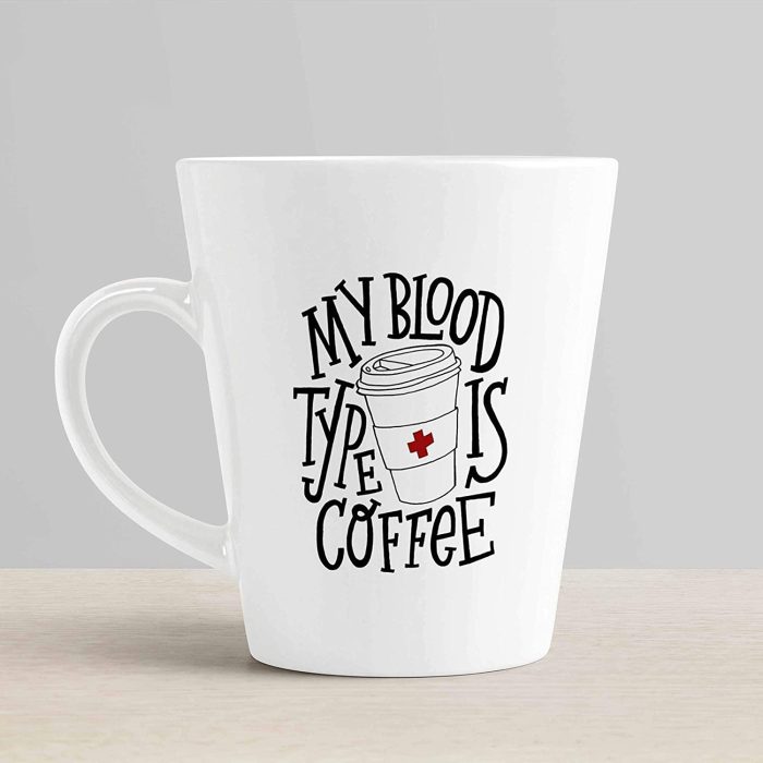 Aj Prints My Blood Type is Coffee Funny Latte Mug Ceramic White 12oz | Save 33% - Rajasthan Living 6