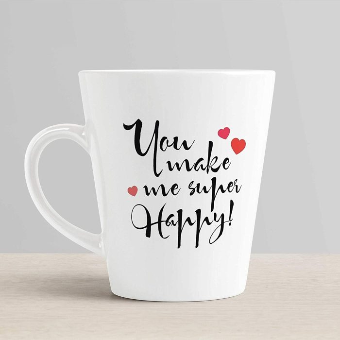 Aj Prints You Make me Super Happy Quotes Conical Coffee Mug-Inspirational and Motivational Tea Cup-White-12Oz Milk Mug | Save 33% - Rajasthan Living 6