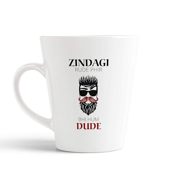 Aj Prints Zindagi Rude Phir Bhi Hum Dude Funny Quote Conical Coffee Mug- 350ml Mug for Milk, Tea Gift for Friend, Boyfriend, Brother | Save 33% - Rajasthan Living 5