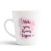 Aj Prints Make Your Dreams Happen Quotes Conical Coffee Mug-White Ceramic Coffee Mug-Gift for Couple, Wife, Husband | Save 33% - Rajasthan Living 9