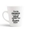Aj Prints Trust Me, I’m an Engineer Funny Classic Conical Ceramic Coffee Mug, 350ml, White | Save 33% - Rajasthan Living 9