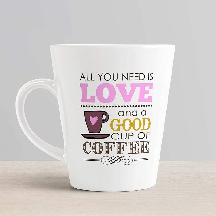 Aj Prints Coffee Quote Conical Coffee Mug- All You Need is Love and A Good Cup of Coffee Mug for Coffee Lover | Save 33% - Rajasthan Living 6