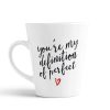 Aj Prints You are My Definition of Perfect Quotes Conical Coffee Mug-Relationship Quotes Tea Cup-12Oz Mug Gift for Girlfriend, Boyfriend, Husband, Wife | Save 33% - Rajasthan Living 9