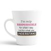 Aj Prints I’m only Responsible for What i say not for What You Understand Printed Conical Coffee Mug- White 350ml | Save 33% - Rajasthan Living 9