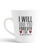Aj Prints I Will Love You Forever for The Rest of My Life Printed Conical Coffee Mug-350ml-White Ceramic Tea Cup | Save 33% - Rajasthan Living 9