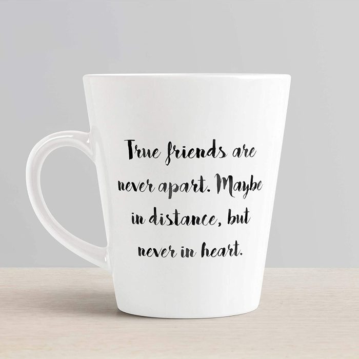 Aj Prints Ture Friends Quotes Printed Conical Coffee Mug- 350ml Coffee Mug for Friend | Save 33% - Rajasthan Living 6
