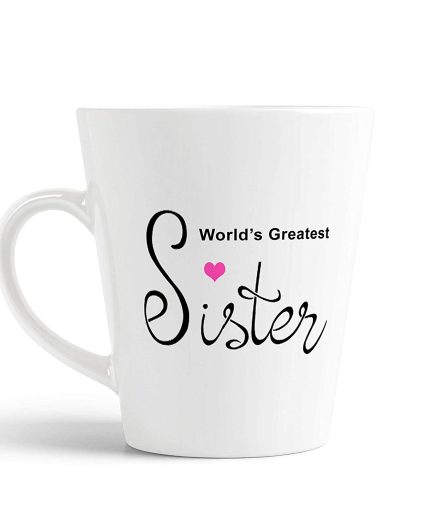 Aj Prints World’s Greatest Sister Printed Conical Coffee Mug-White Ceramic Tea Cup-Gift for Sister,Gift for Her/Him | Save 33% - Rajasthan Living