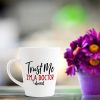 Aj Prints Trust Me. I’m Almost A Doctor – 12oz Latte Mug – Funny Printed Coffee Mug Tea Mug, Milk Cup Friend Gifts Ceramic Cup | Save 33% - Rajasthan Living 11