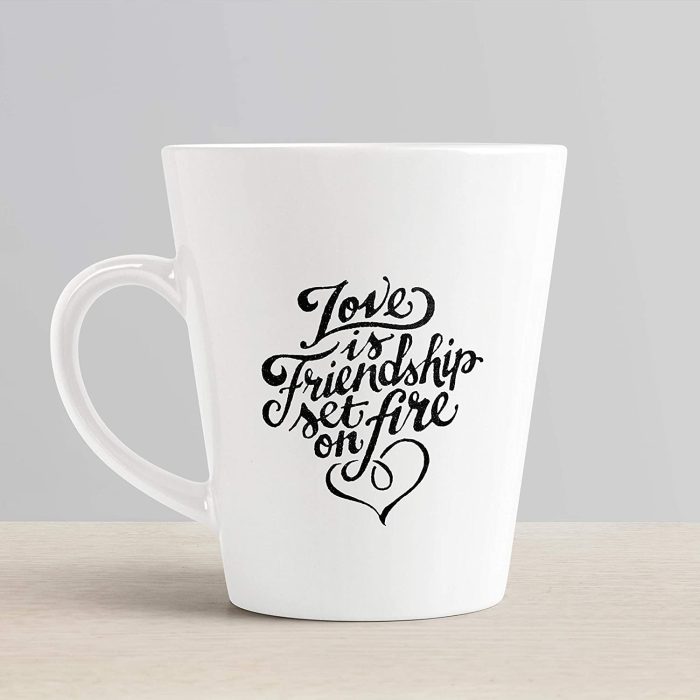 Aj Prints Love is Friendship Set On Fire Quote Conical Coffee Mug-White Ceramic Coffee Mug Gift for Him/Her | Save 33% - Rajasthan Living 6