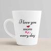 Aj Prints I Love You More Every Day Cute Love Printed Conical Coffee Mug- Gift for Husband,Wife.Boyfriend-White Tea Cup | Save 33% - Rajasthan Living 10