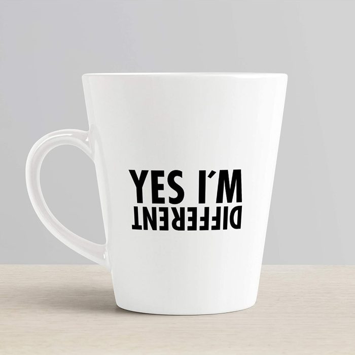 Aj Prints Yes Im Different Quotes Printed Latte Coffee Mug 12 Oz Conical Cup for Your Loved Ones | Save 33% - Rajasthan Living 6