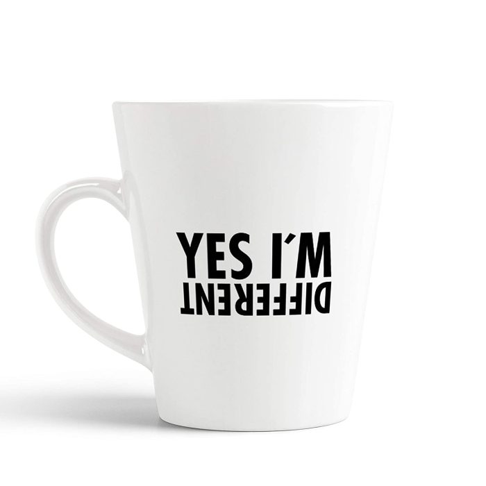 Aj Prints Yes Im Different Quotes Printed Latte Coffee Mug 12 Oz Conical Cup for Your Loved Ones | Save 33% - Rajasthan Living 5