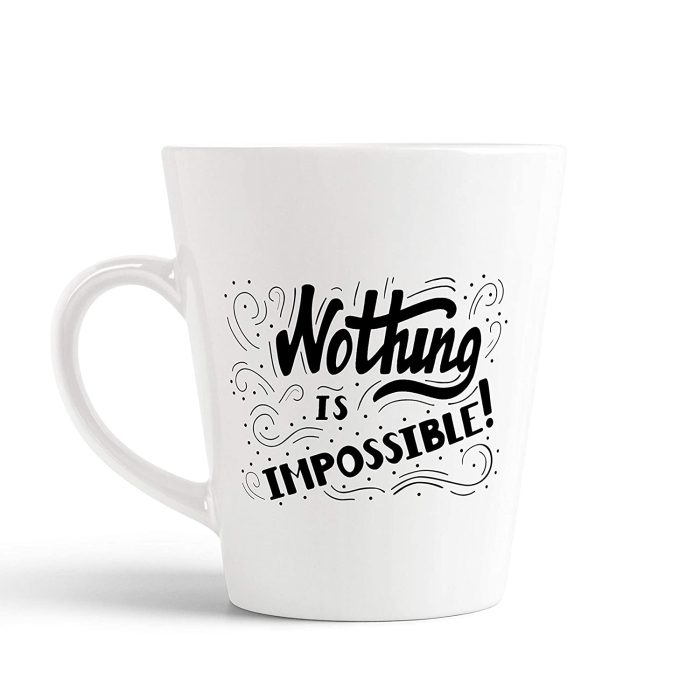 Aj Prints Nothing is Impossible Printed Conical Coffee- Motivational Coffee Mug- White Ceramic Mug | Save 33% - Rajasthan Living 5
