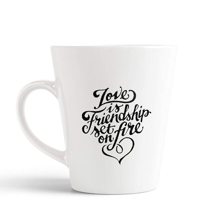 Aj Prints Love is Friendship Set On Fire Quote Conical Coffee Mug-White Ceramic Coffee Mug Gift for Him/Her | Save 33% - Rajasthan Living 5
