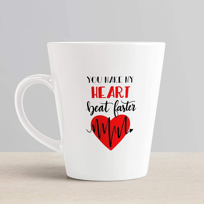 Aj Prints You Make My Heart Beat Faster Love Quotes Printed Conical Coffee Mug- 12Oz Mug for His/Her | Save 33% - Rajasthan Living 6