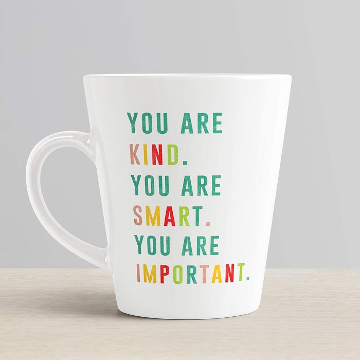 Aj Prints You are Kind Smart Important Inspirational Quotes Printed Conical Cup Latte Coffee Mug Gift for Your Loved Ones | Save 33% - Rajasthan Living 7
