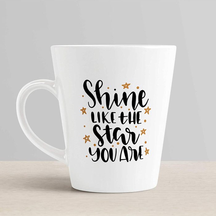 Aj Prints Shine Like The Star You are-Inspirational Quotes Printed 12oz Latte Conical Mug for his and her, Birthday Gift, Wedding Gift | Save 33% - Rajasthan Living 6