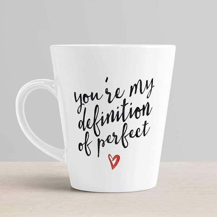Aj Prints You are My Definition of Perfect Quotes Conical Coffee Mug-Relationship Quotes Tea Cup-12Oz Mug Gift for Girlfriend, Boyfriend, Husband, Wife | Save 33% - Rajasthan Living 6