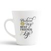 Aj Prints Husband and Wife Best Friends for Life Cute Quote Printed Conical Coffee Mug, Gift for Husband and Wife | Save 33% - Rajasthan Living 9