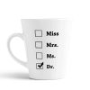 Aj Prints Graduation Gift – Miss Mrs Ms Dr Latte Coffee Mug- Funny Unique Gift Idea Conical Cup for Phd Graduate, Doctorates Degree, Doctors | Save 33% - Rajasthan Living 9