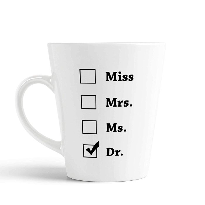 Aj Prints Graduation Gift – Miss Mrs Ms Dr Latte Coffee Mug- Funny Unique Gift Idea Conical Cup for Phd Graduate, Doctorates Degree, Doctors | Save 33% - Rajasthan Living 5