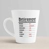 Aj Prints Retirement Weekly Schedule Funny Conical Coffee Mug-White 12Oz Tea Cup-Gift for Women, Men, Dad, Mom | Save 33% - Rajasthan Living 10