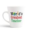 Aj Prints World Greatest Teacher Printed Conical Coffee Mug- 12Oz Mug Gift for Teacher | Save 33% - Rajasthan Living 8
