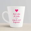 Aj Prints Act Like A Lady Think Like A Civil Engineer Quotes Printed Conical Coffee Mug- 350ml Milk Mug Gift for Engineers | Save 33% - Rajasthan Living 10