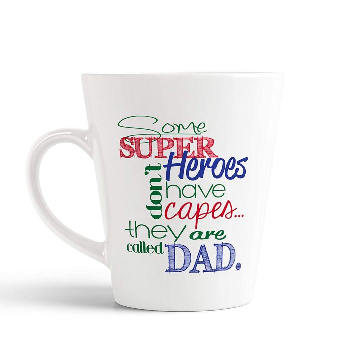 Aj Prints Some Super Heroes Don’t Have Capes, They are Called Dad Ceramic Conical Mug, 325ml, White | Save 33% - Rajasthan Living 5
