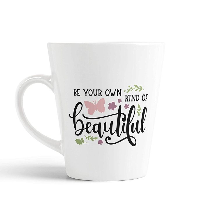 Aj Prints Be Your Own Kind of Beautiful Quote Conical Coffee Mug- Cute Design Printed Coffee Mug- White 350ml | Save 33% - Rajasthan Living 5