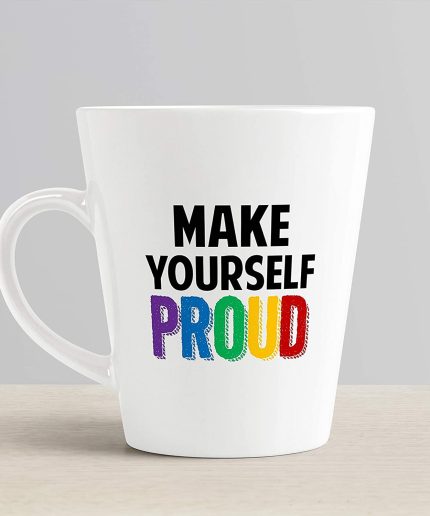 Aj Prints Make Yourself Proud Ceramic Conical Coffee Latte Mug Gift for Your Loved Ones | Save 33% - Rajasthan Living 3