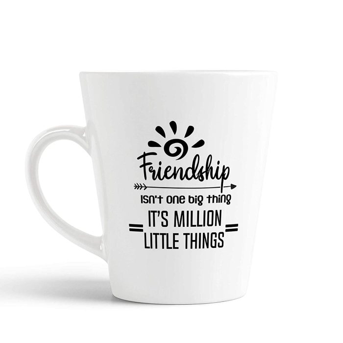 Aj Prints Friendship Isn’t one Big Thing It’s Million Little Things Quotes Printed Conical Coffee Mug Novelty Latte Cup Gift for Friends | Save 33% - Rajasthan Living 5
