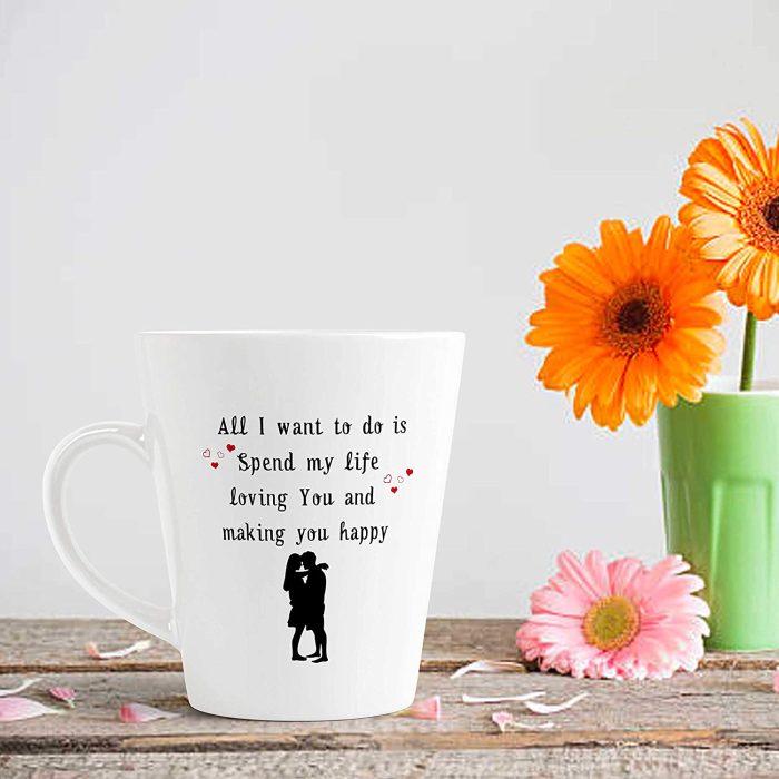 Aj Prints All I Want to do is Spend My Life Loving You and Making You Happy Printed Conical Coffee Mug-350ml-White Tea Cup | Save 33% - Rajasthan Living 7