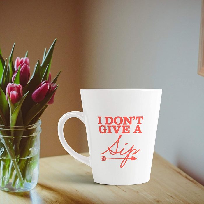 Aj Prints I Don’t Give a Sip Funny Coffee Latte Mug Novelty Gift Ceramic Cup 12oz | Save 33% - Rajasthan Living 7
