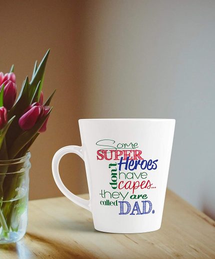Aj Prints Some Super Heroes Don’t Have Capes, They are Called Dad Ceramic Conical Mug, 325ml, White | Save 33% - Rajasthan Living 3