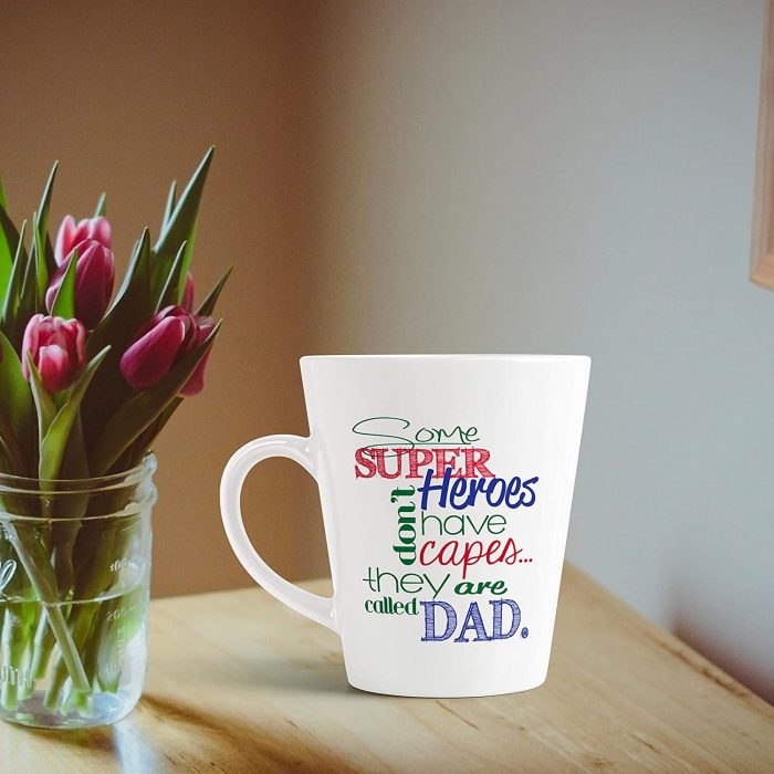 Aj Prints Some Super Heroes Don’t Have Capes, They are Called Dad Ceramic Conical Mug, 325ml, White | Save 33% - Rajasthan Living 6