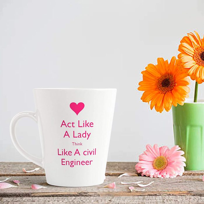Aj Prints Act Like A Lady Think Like A Civil Engineer Quotes Printed Conical Coffee Mug- 350ml Milk Mug Gift for Engineers | Save 33% - Rajasthan Living 7