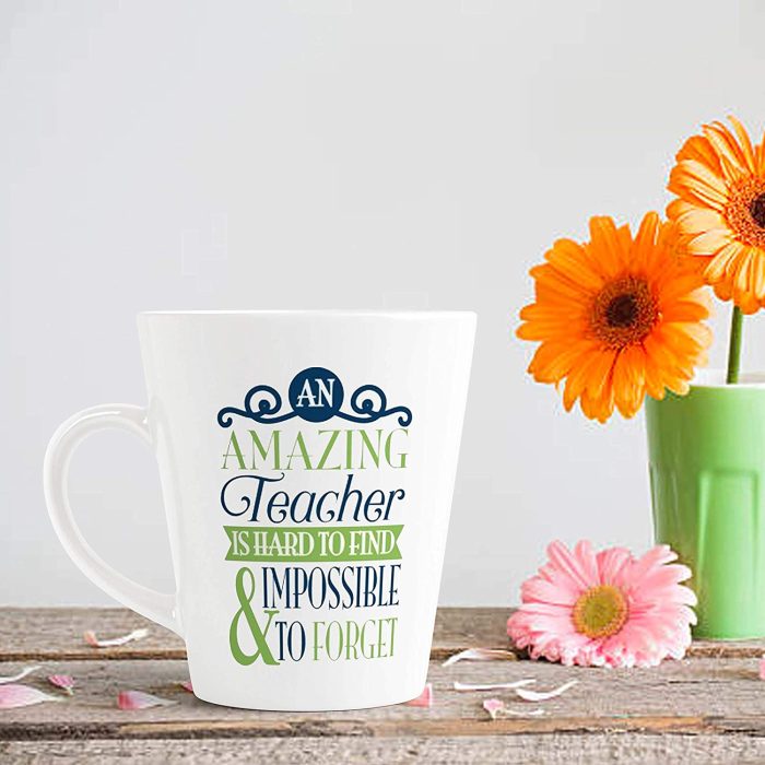 Aj Prints Teacher Mug – 12oz Latte Mug – an Amazing Teacher is Hard to find and Impossible to Forget – Quotes Printed Cone White Mug | Save 33% - Rajasthan Living 6