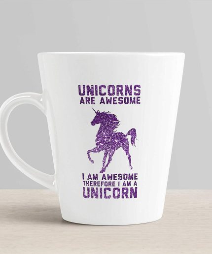Aj Prints Unicorns are Awesome I Am Awesome Therefore I Am A Unicorn Quote Conical Coffee Mug-350ml-White Ceramic Mug | Save 33% - Rajasthan Living 3