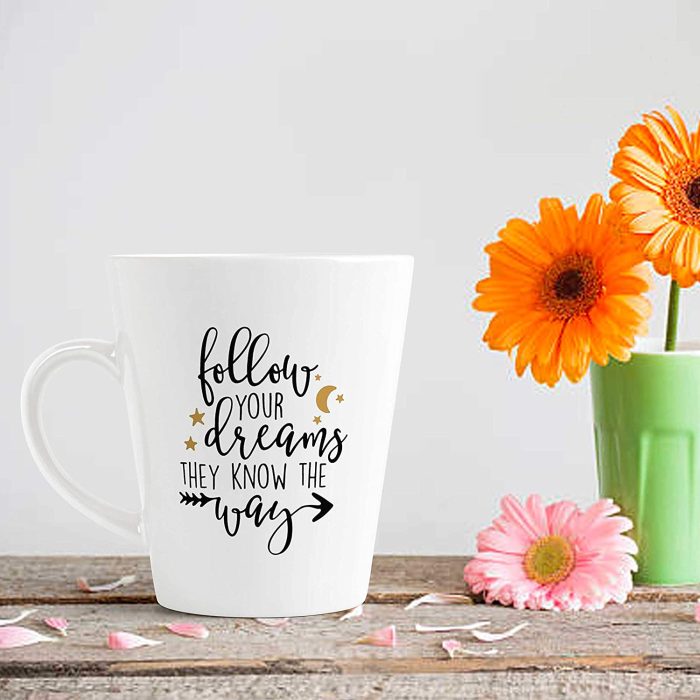 Aj Prints Follow Your Dreams They Know The Way Printed Conical Coffee Mug-12OZ White Ceramic Mug-Inspirational Coffee Mug | Save 33% - Rajasthan Living 7