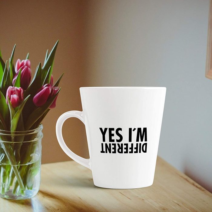 Aj Prints Yes Im Different Quotes Printed Latte Coffee Mug 12 Oz Conical Cup for Your Loved Ones | Save 33% - Rajasthan Living 7