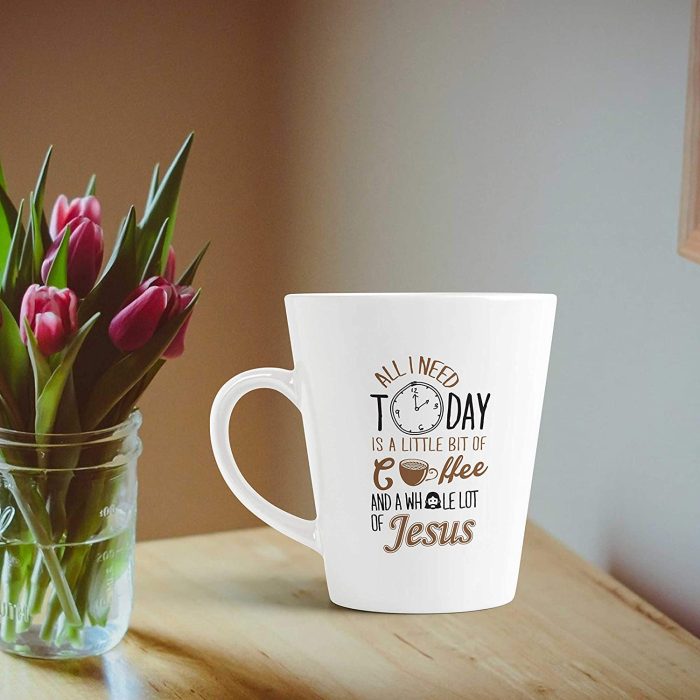 Aj Prints All I Need Today is A Little Bit of Coffee and A Whole Lot of Jesus Conical Coffee Mug-350ml-White | Save 33% - Rajasthan Living 7