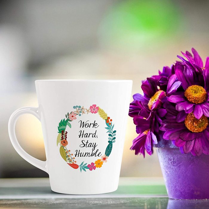 Aj Prints Life Quotes Conical Coffee Mug- Work Hard Stay Humble Printed Mug- White | Save 33% - Rajasthan Living 6