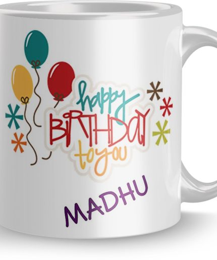 NK Store Printed Happy Birthday Madhu Tea And Coffee Mug (320ml) | Save 33% - Rajasthan Living 7
